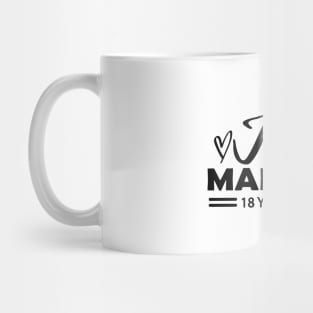 18th Wedding Anniversary - 18 years anniversary Mug